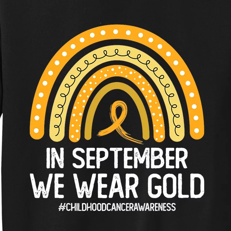 Rainbow Childhood Cancer Awareness Month In September We Wear Gold Sweatshirt