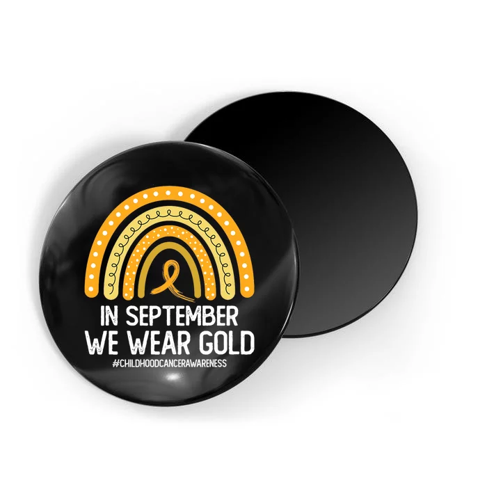 Rainbow Childhood Cancer Awareness Month In September We Wear Gold Magnet