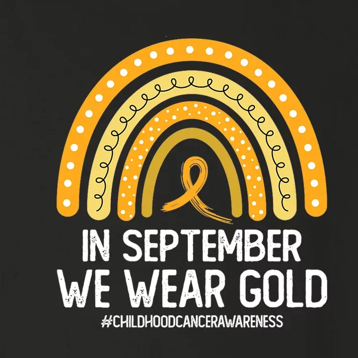 Rainbow Childhood Cancer Awareness Month In September We Wear Gold Toddler Long Sleeve Shirt