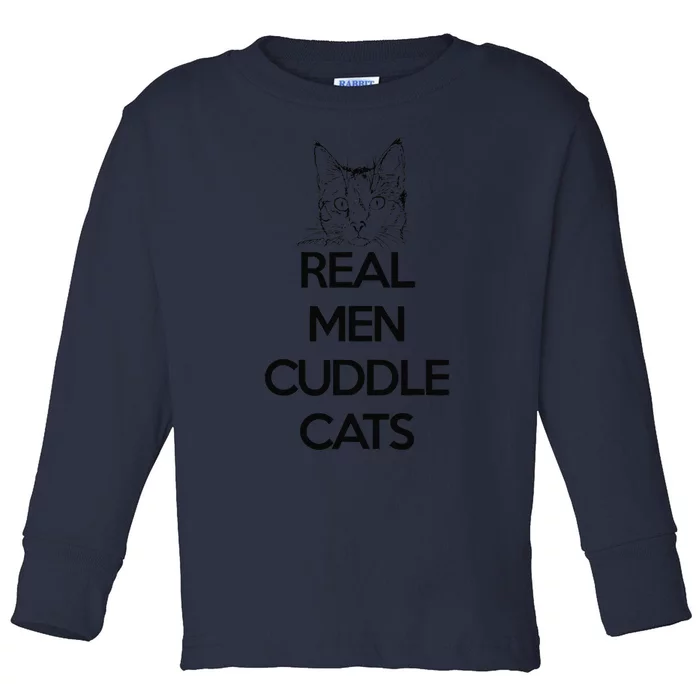 Real Cuddle Cats Funny Cat Fathers Gift Toddler Long Sleeve Shirt