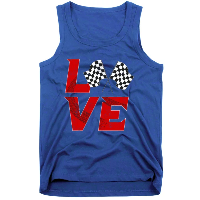 Race Car Checker Flag Love Auto Racing Meaningful Gift Tank Top