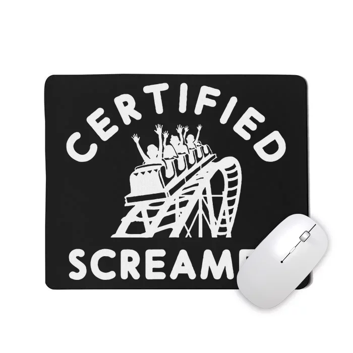 Roller Coaster Certified Screamer Theme Amusement Park Lover Mousepad