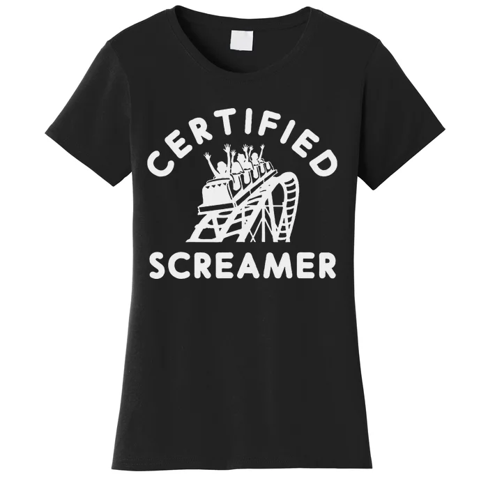 Roller Coaster Certified Screamer Theme Amusement Park Lover Women's T-Shirt