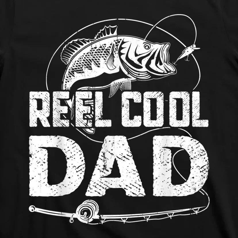 Reel Cool Dad Fishing Daddy Fathers Day Funny T-Shirt