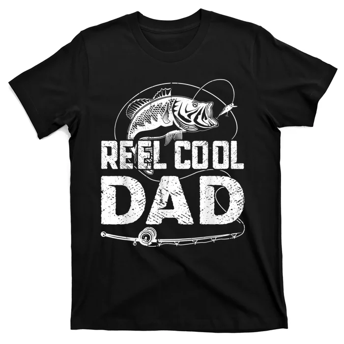 Reel Cool Dad Fishing Daddy Fathers Day Funny T-Shirt