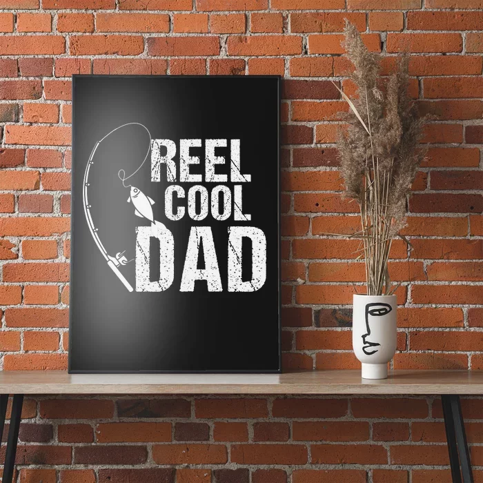 Reel Cool Dad Fishing Themed Graphic Poster