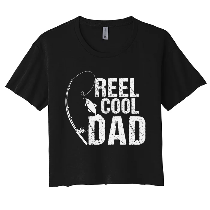 Reel Cool Dad Fishing Themed Graphic Women's Crop Top Tee