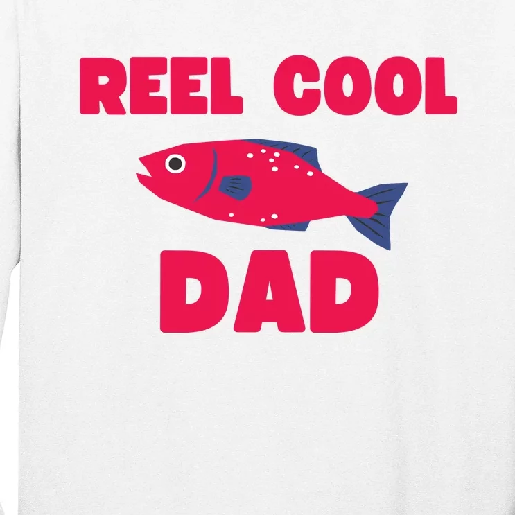 Reel Cool Dad Funny Fishing Dad Long Sleeve Shirt