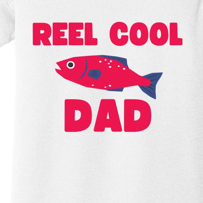 Reel Cool Dad Funny Fishing Dad Baby Bodysuit