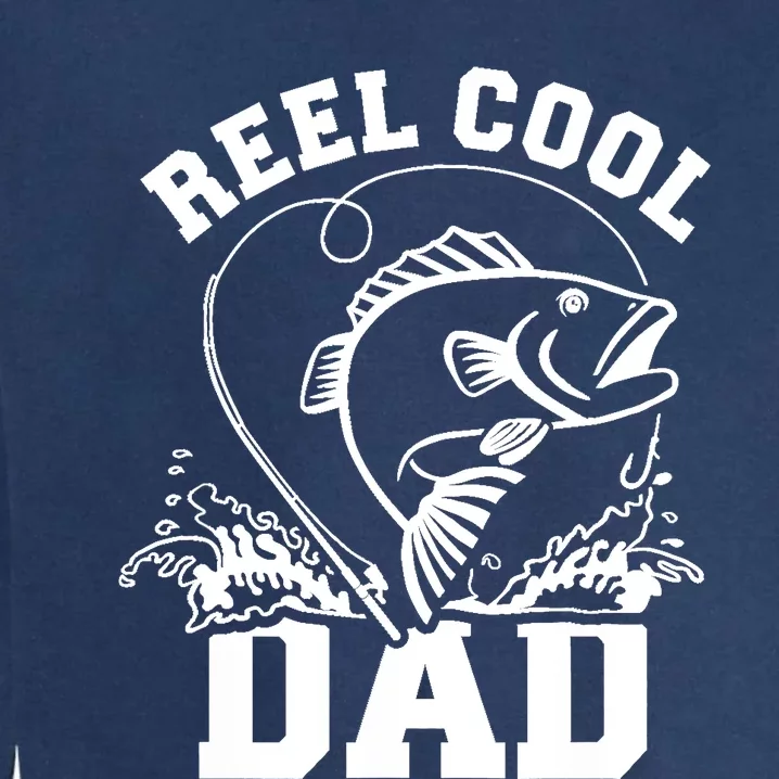 Reel cool dad fishing Garment-Dyed Sweatshirt