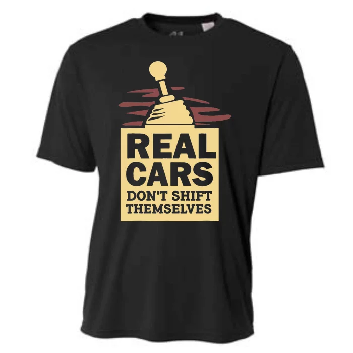 Real Cars Dont Shift Themselves Cooling Performance Crew T-Shirt