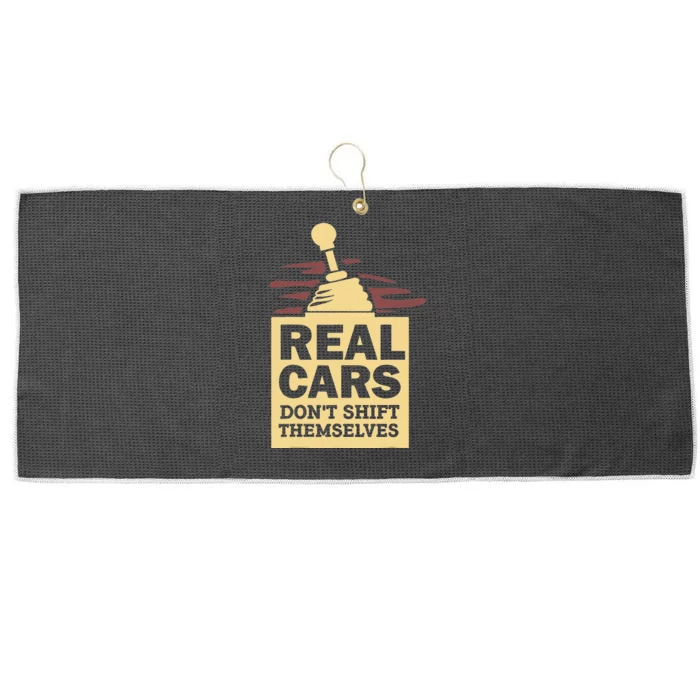 Real Cars Dont Shift Themselves Large Microfiber Waffle Golf Towel