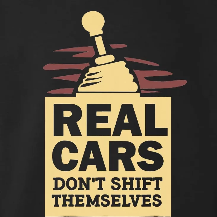 Real Cars Dont Shift Themselves Toddler Hoodie