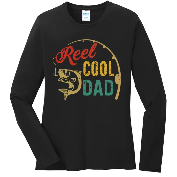 Reel Cool Dad FatherS Day Fishing Ladies Long Sleeve Shirt