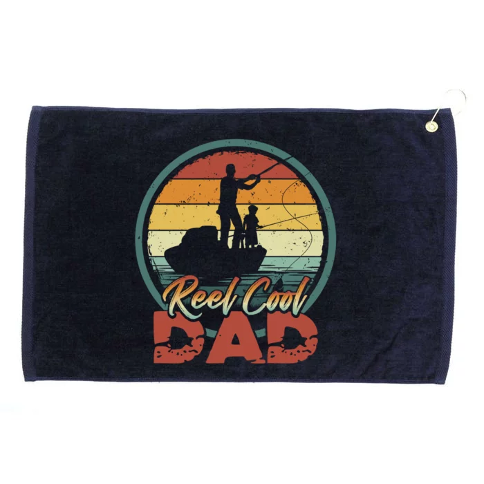 Reel Cool Dad Gift Cool Vintage Retro Fishing Family Funny Gift Grommeted Golf Towel