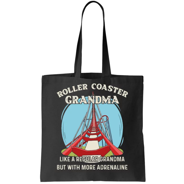 Roller Coaster Design For Your Roller Coaster Grandma Tote Bag