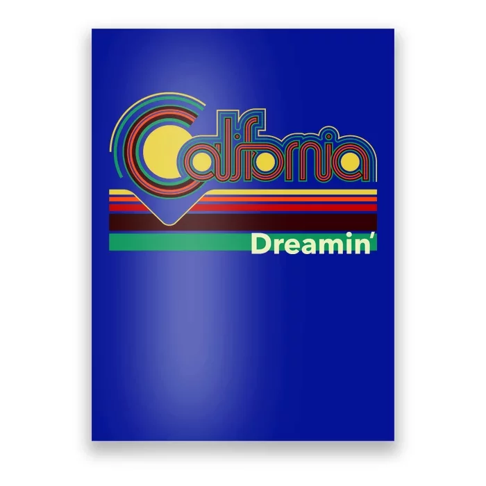 Retro California Dreamin Poster