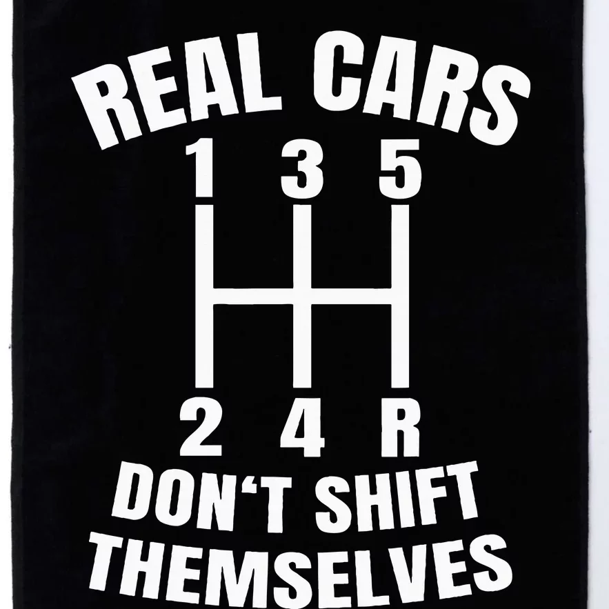 Real Cars DonT Shift Themselves Mechanic Auto Racing Platinum Collection Golf Towel