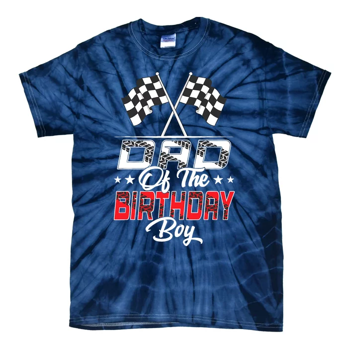 Race Car Dad Of The Birthday Boy Racing Family Pit Crew Tie-Dye T-Shirt