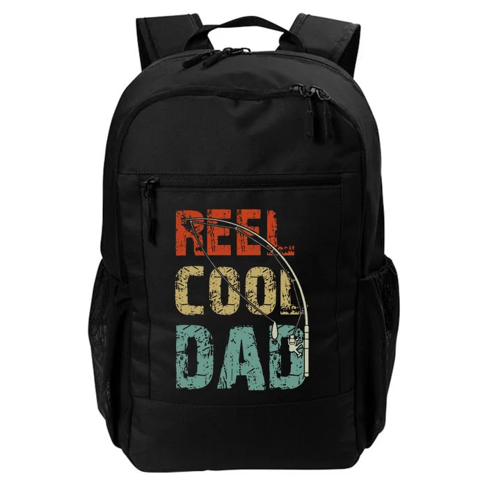 Reel Cool Dad Funny Fishing Fathers Day Fisherman Daddy Daily Commute Backpack