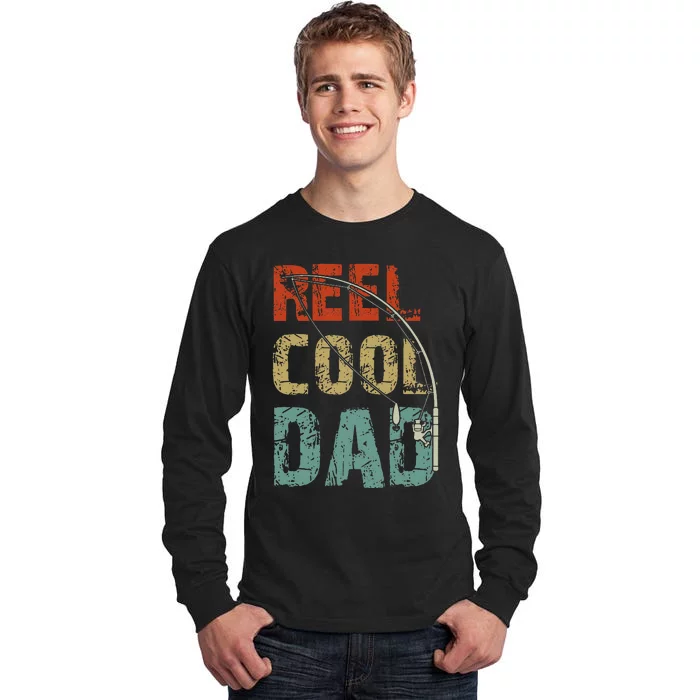 Reel Cool Dad Funny Fishing Fathers Day Fisherman Daddy Tall Long Sleeve T-Shirt