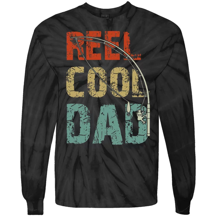 Reel Cool Dad Funny Fishing Fathers Day Fisherman Daddy Tie-Dye Long Sleeve Shirt