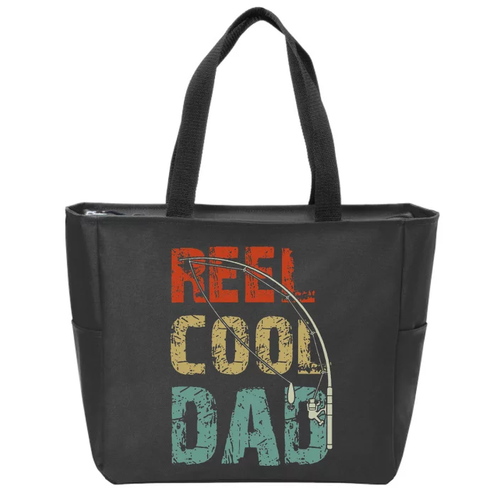 Reel Cool Dad Funny Fishing Fathers Day Fisherman Daddy Zip Tote Bag