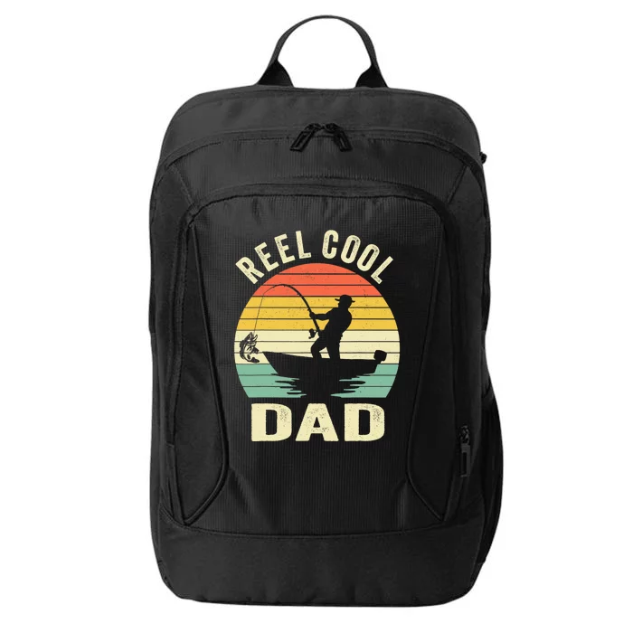 Reel Cool Dad Fishing Daddy Fathers Day Gift City Backpack