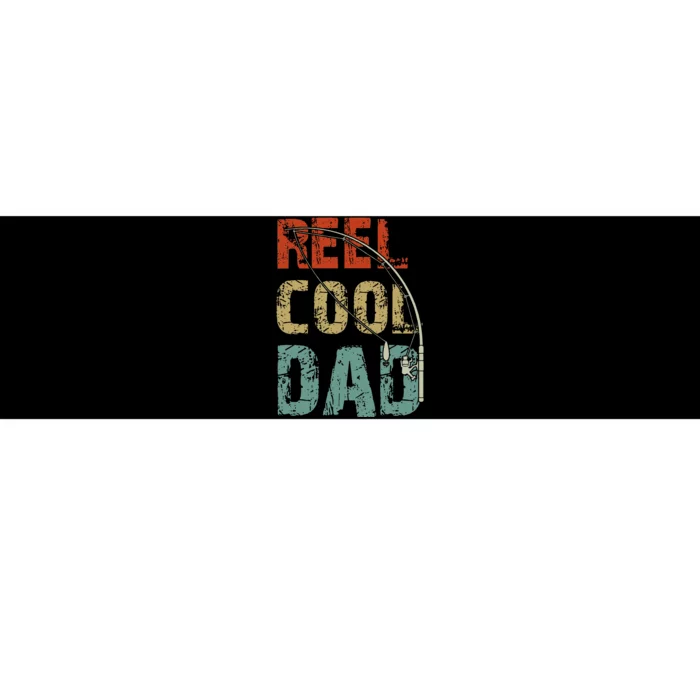 Reel Cool Dad Funny Fishing Father's Day Fisherman Daddy Bumper Sticker