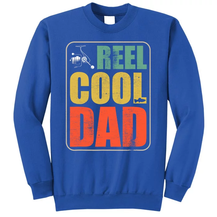 Reel Cool Dad Fisher Daddy Fathers Day Fishing Vintage Gift Tall Sweatshirt