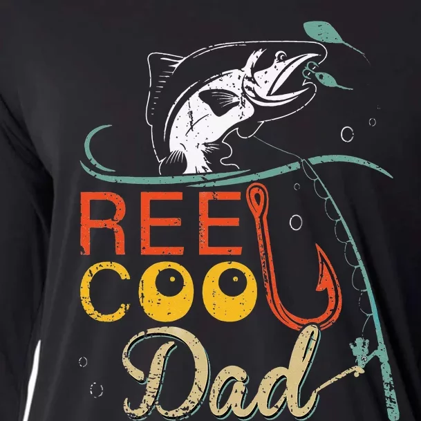 Reel Cool Dad Funny Fishing Father's Day Fisherman Daddy Cooling Performance Long Sleeve Crew