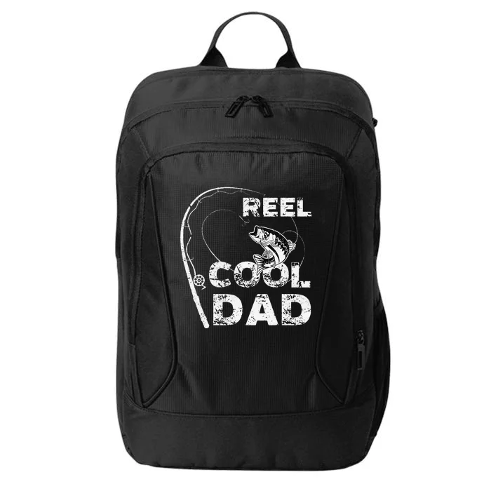 Reel Cool Dad Fishing Daddy Fathers Day Funny City Backpack