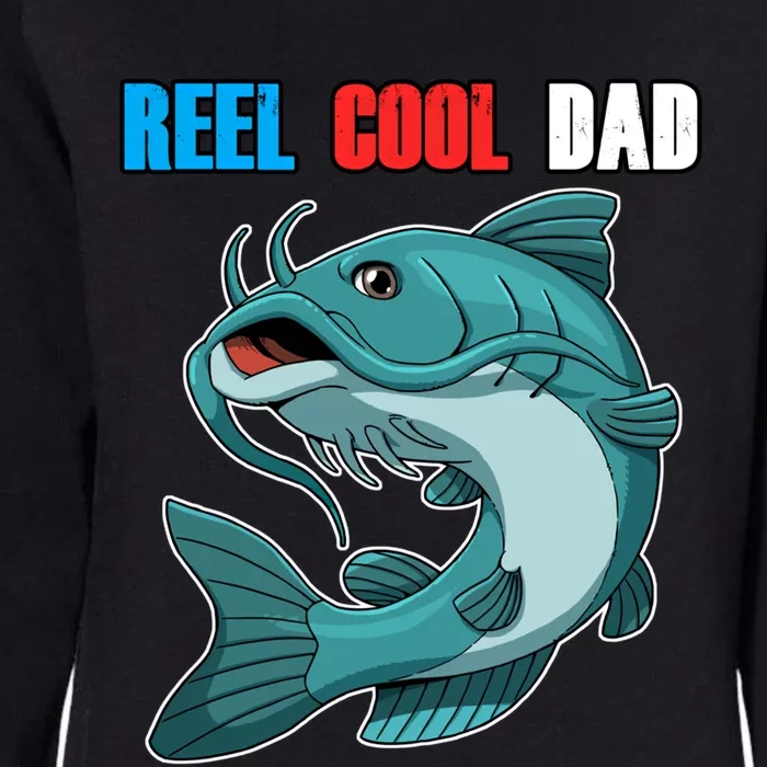 Reel Cool Dad Great Gift Daddy Fathers Day Fishing Gift Funny Gift Womens California Wash Sweatshirt