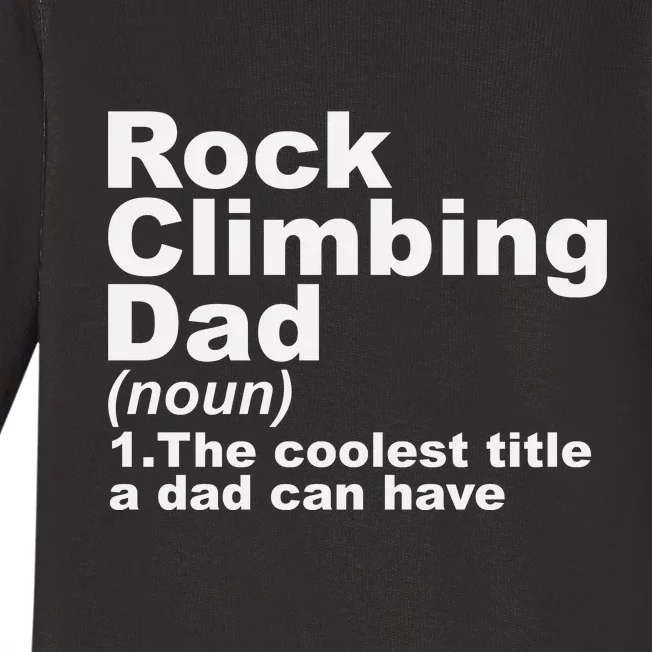 Rock Climbing Dad Definition Funny Sports Gift For Fathers Day Baby Long Sleeve Bodysuit