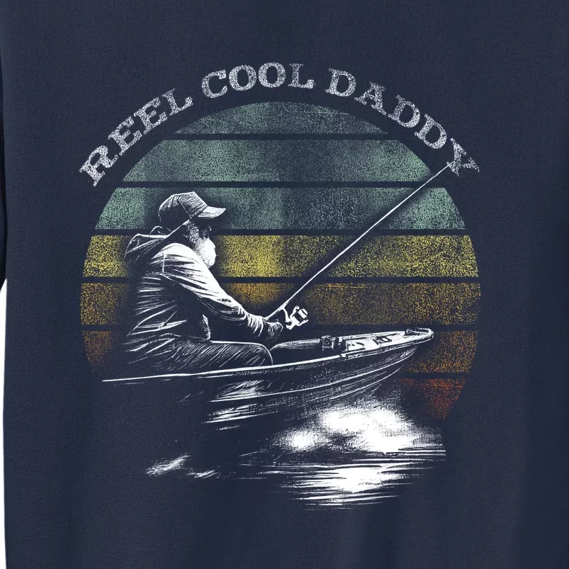 Reel Cool Daddy Fishing Sweatshirt