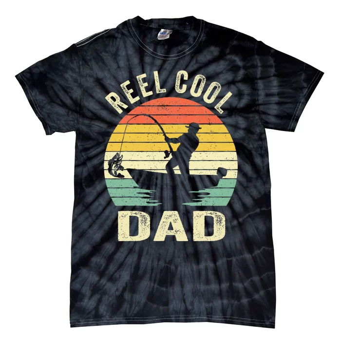 Reel Cool Dad Fishing Daddy Fathers Day Tie-Dye T-Shirt