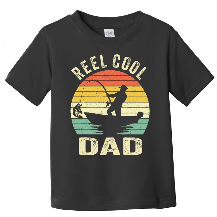 Reel Cool Dad Fishing Daddy Fathers Day Toddler T-Shirt