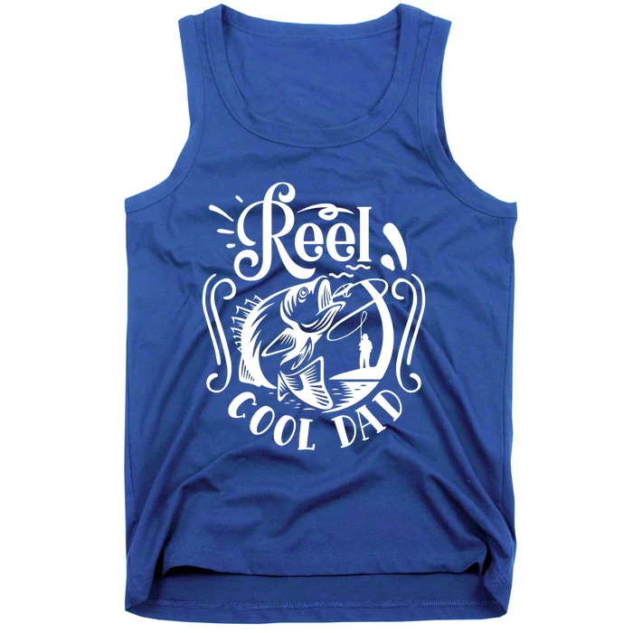 Reel Cool Dad Fishing Funny Gift Tank Top