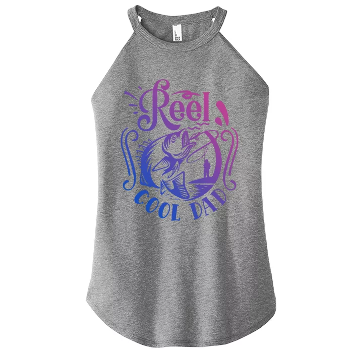 Reel Cool Dad Fishing Cool Gift Women’s Perfect Tri Rocker Tank