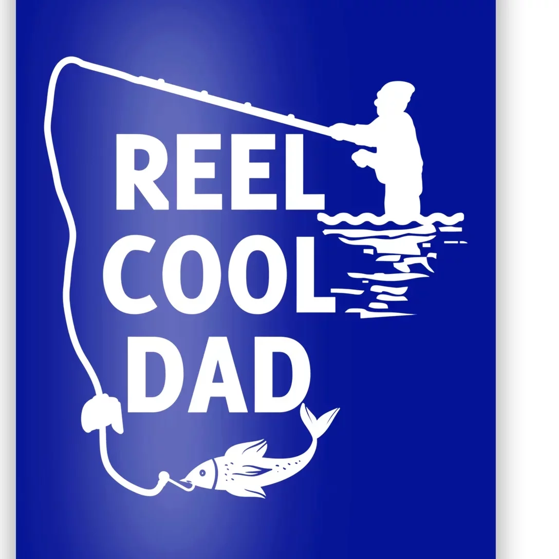 Reel Cool Dad For Birthday Fathers Day Christmas Funny Gift Poster