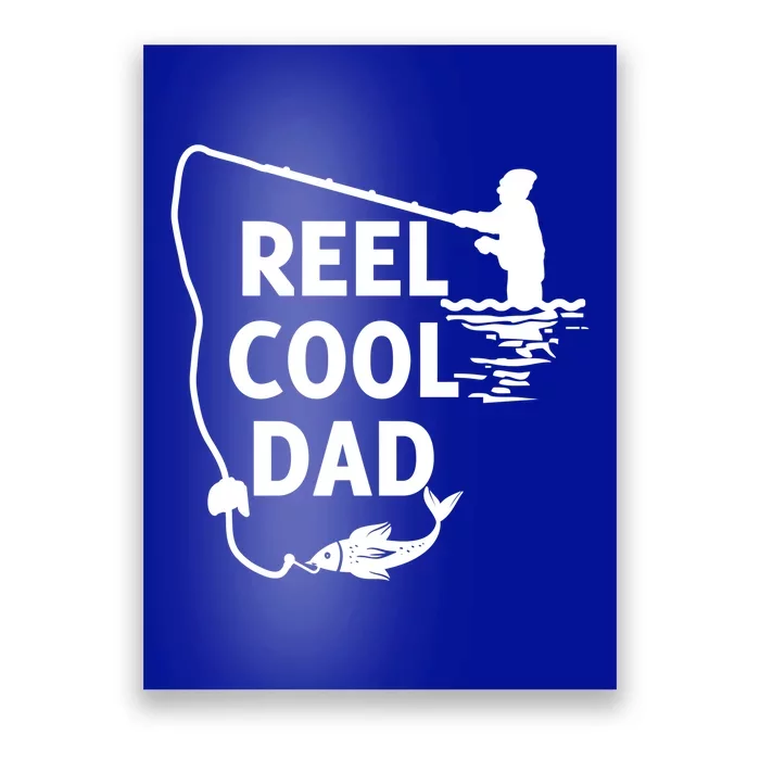 Reel Cool Dad For Birthday Fathers Day Christmas Funny Gift Poster