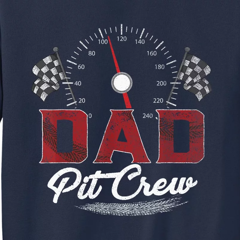 Race Car Dad Pit Crew Racing Family Birthday Party Father's Sweatshirt