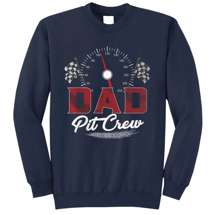 Race Car Dad Pit Crew Racing Family Birthday Party Father's Sweatshirt