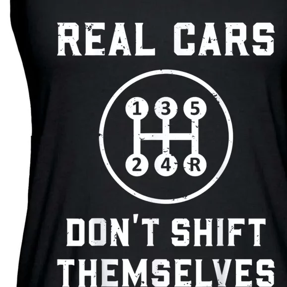 Real Cars Don't Shift Themselves Car Racing Fan Funny Ladies Essential Flowy Tank