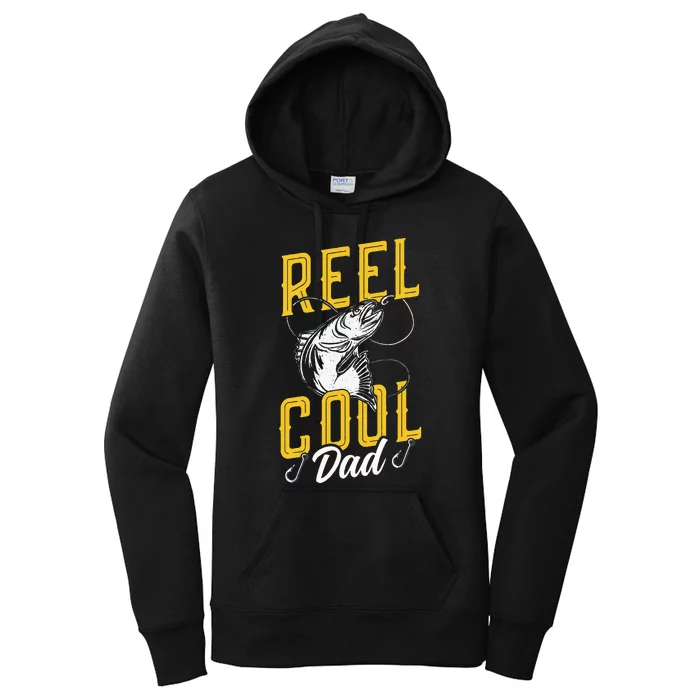 Reel Cool Dad Fisher Fishing Fish Sayings Fisherman Father Women's Pullover Hoodie