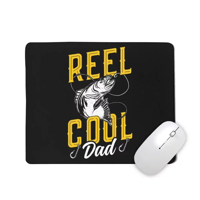 Reel Cool Dad Fisher Fishing Fish Sayings Fisherman Father Mousepad