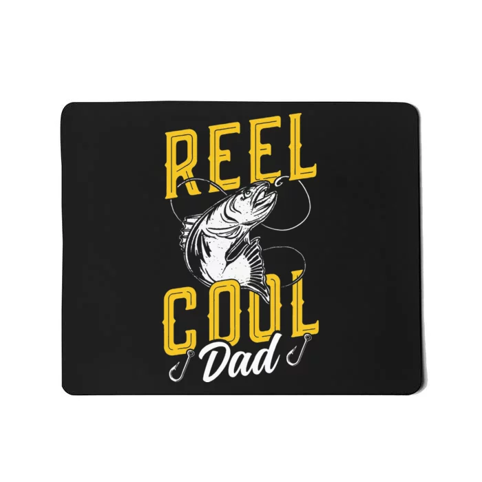 Reel Cool Dad Fisher Fishing Fish Sayings Fisherman Father Mousepad