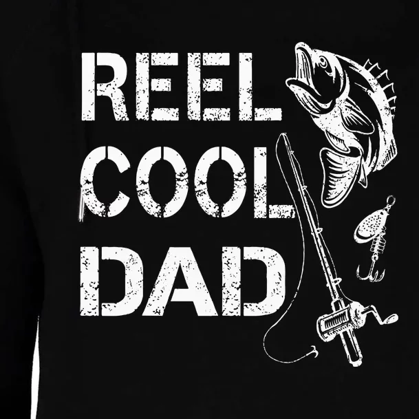 Reel Cool Dad Fishing Daddy FatherS Day Womens Funnel Neck Pullover Hood