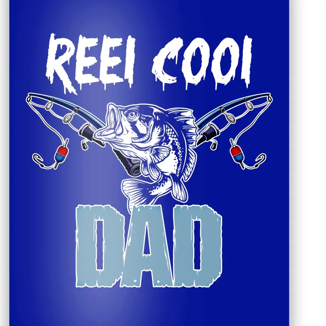 Reel Cool Dad Gift For Dad Grandpa Daddy Funny Gift Poster