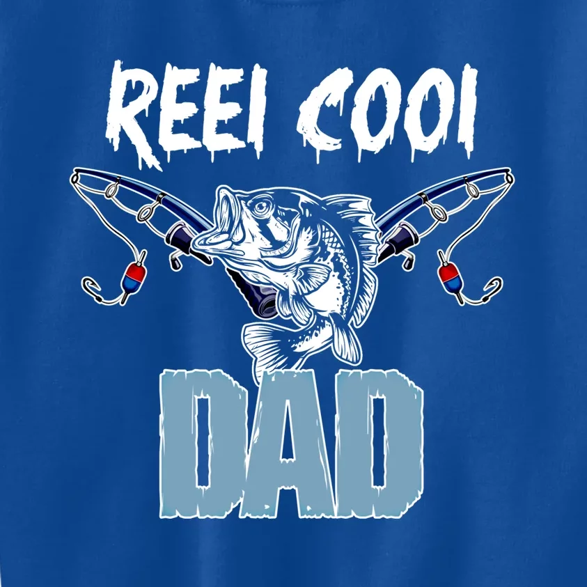 Reel Cool Dad Gift For Dad Grandpa Daddy Funny Gift Kids Sweatshirt